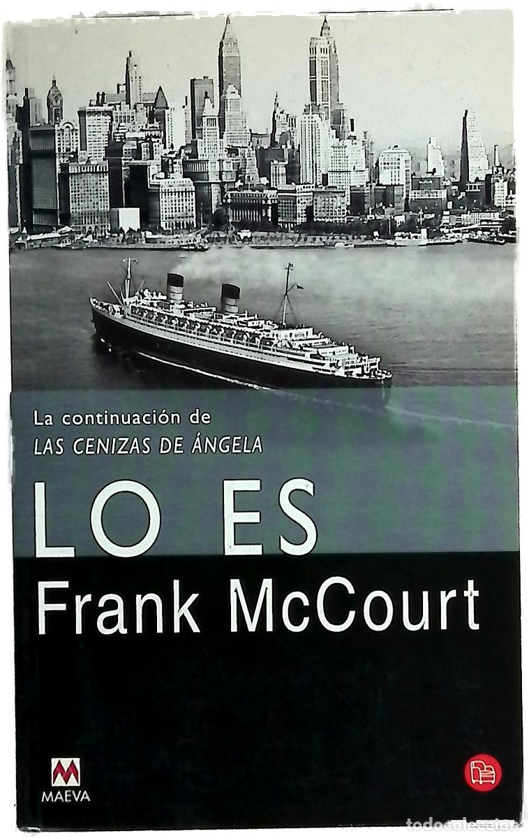 Libros: Lo es - McCourt, Frank