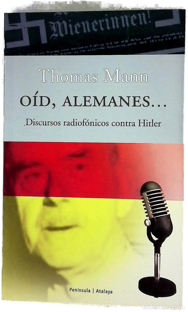 Libros: O&iacute;d, alemanes-- discursos radiof&oacute;nicos contra Hitler