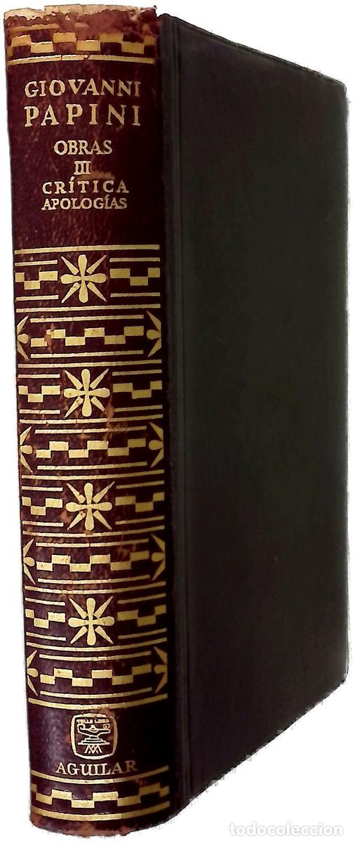 Livres: Obras III - Papini, Giovanni; Ben, Antonio de; Velloso, Jos&eacute; Miguel