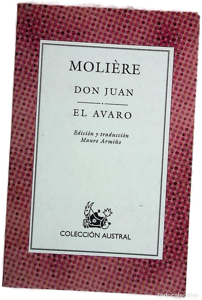 Livres: Don Juan El avaro - Moli&egrave;re; Armi&ntilde;o, Mauro