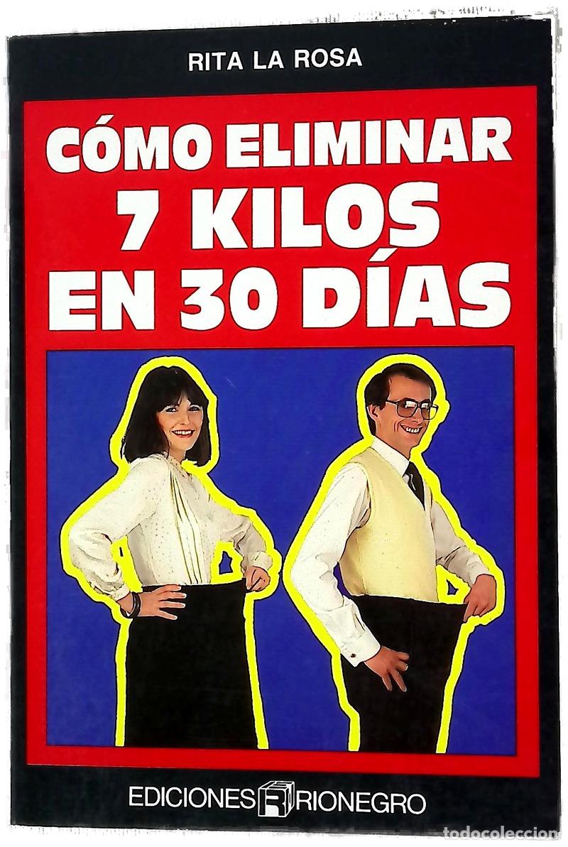 Livres: C&oacute;mo eliminar 7 quilos en 30 d&iacute;as