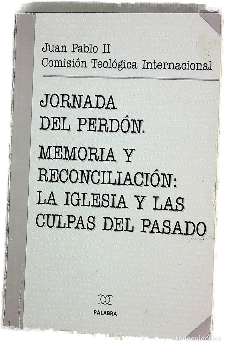 Livres: Memoria y Reconciliacion - Teologica Internacional Comision