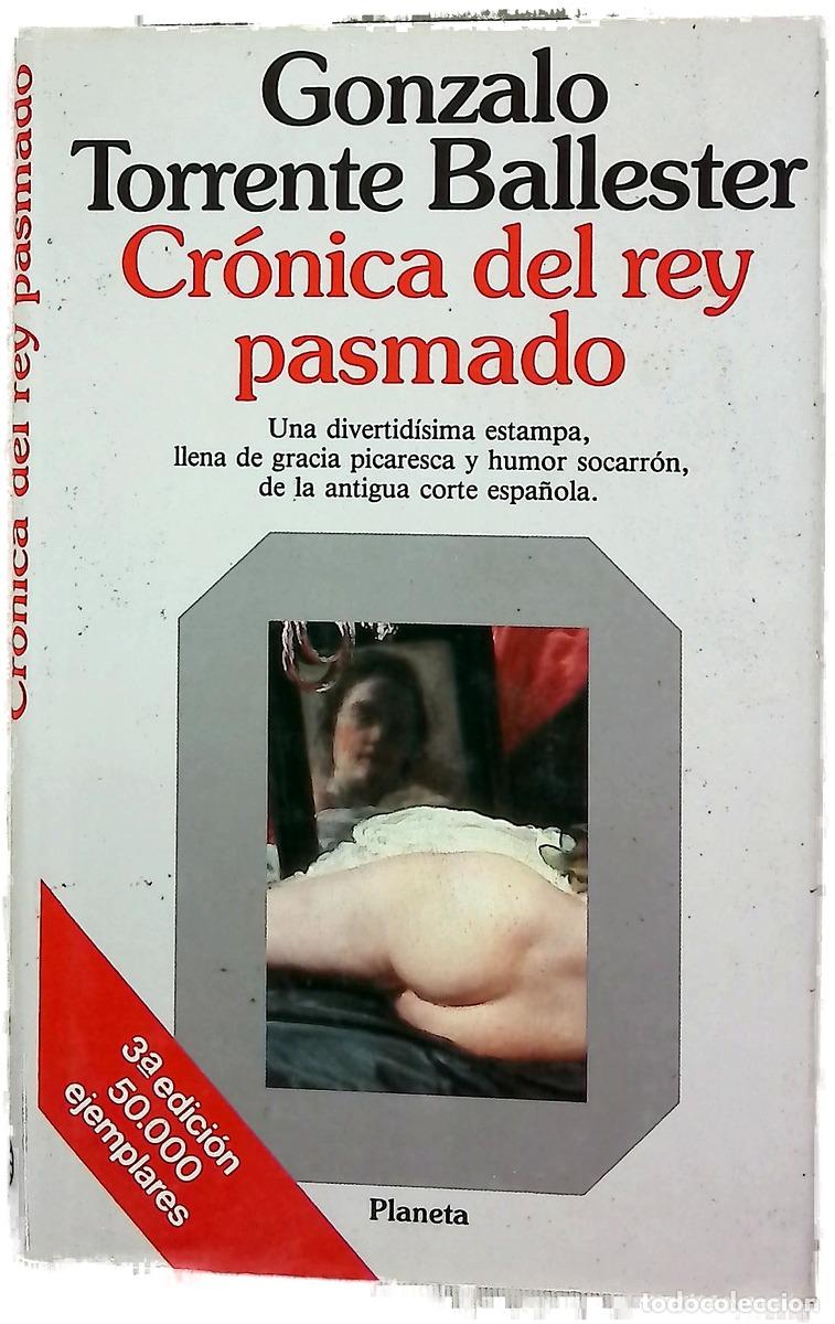 Livres: Cr&oacute;nica del rey pasmado scherzo en re(y) mayor : alegre, mas no demasiado