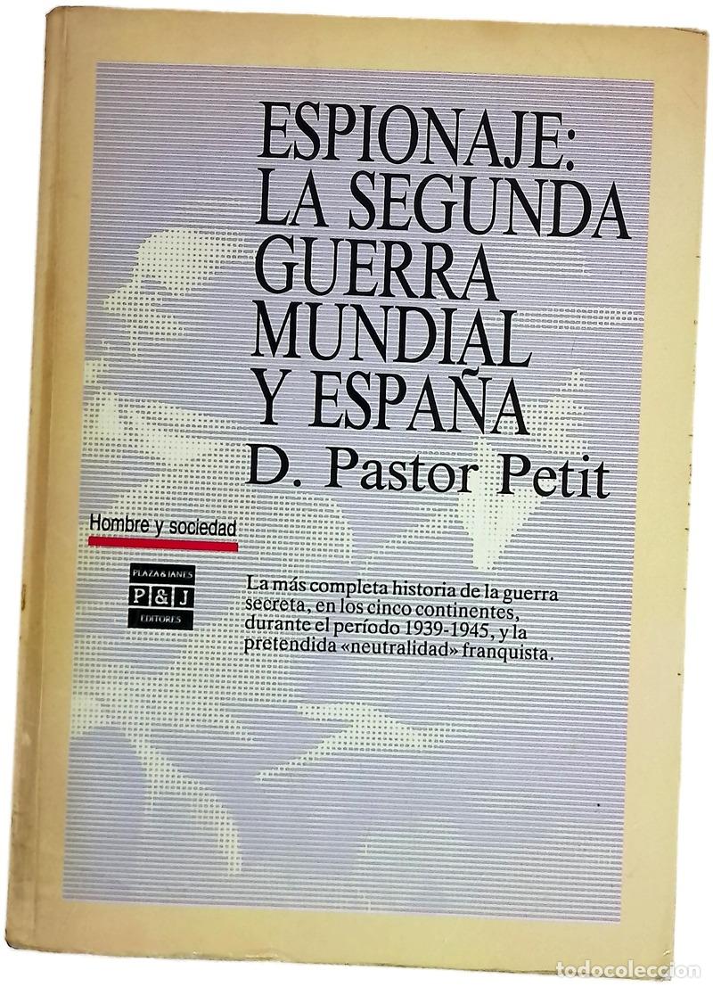 books: Espionaje, la Segunda Guerra Mundial y Espa&ntilde;a