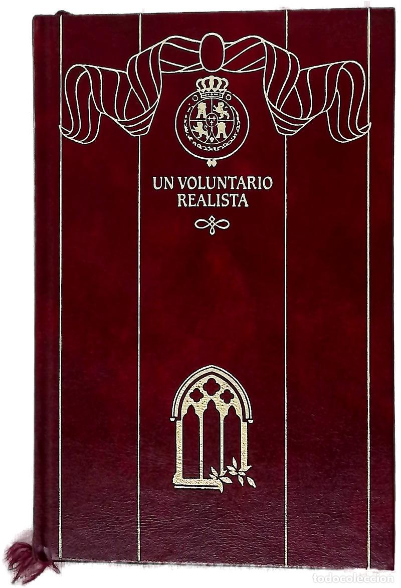 Libros: Un voluntario realista - P&eacute;rez Gald&oacute;s, Benito