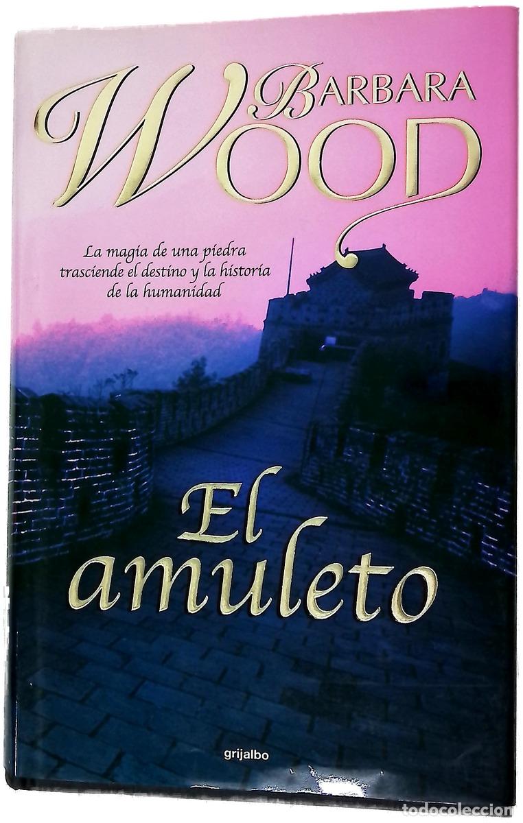 books: El amuleto - Wood, Barbara