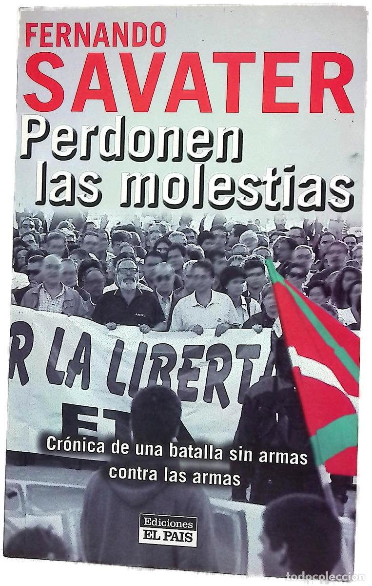 Livros em segunda m&atilde;o: Perdonen las molestias cr&oacute;nica de una batalla sin armas contra las armas