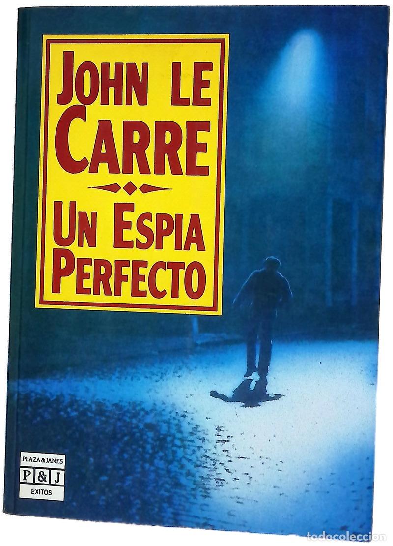 Livros em segunda m&atilde;o: Un esp&iacute;a perfecto - Le Carr&eacute;, John; Zulaika, Jaime