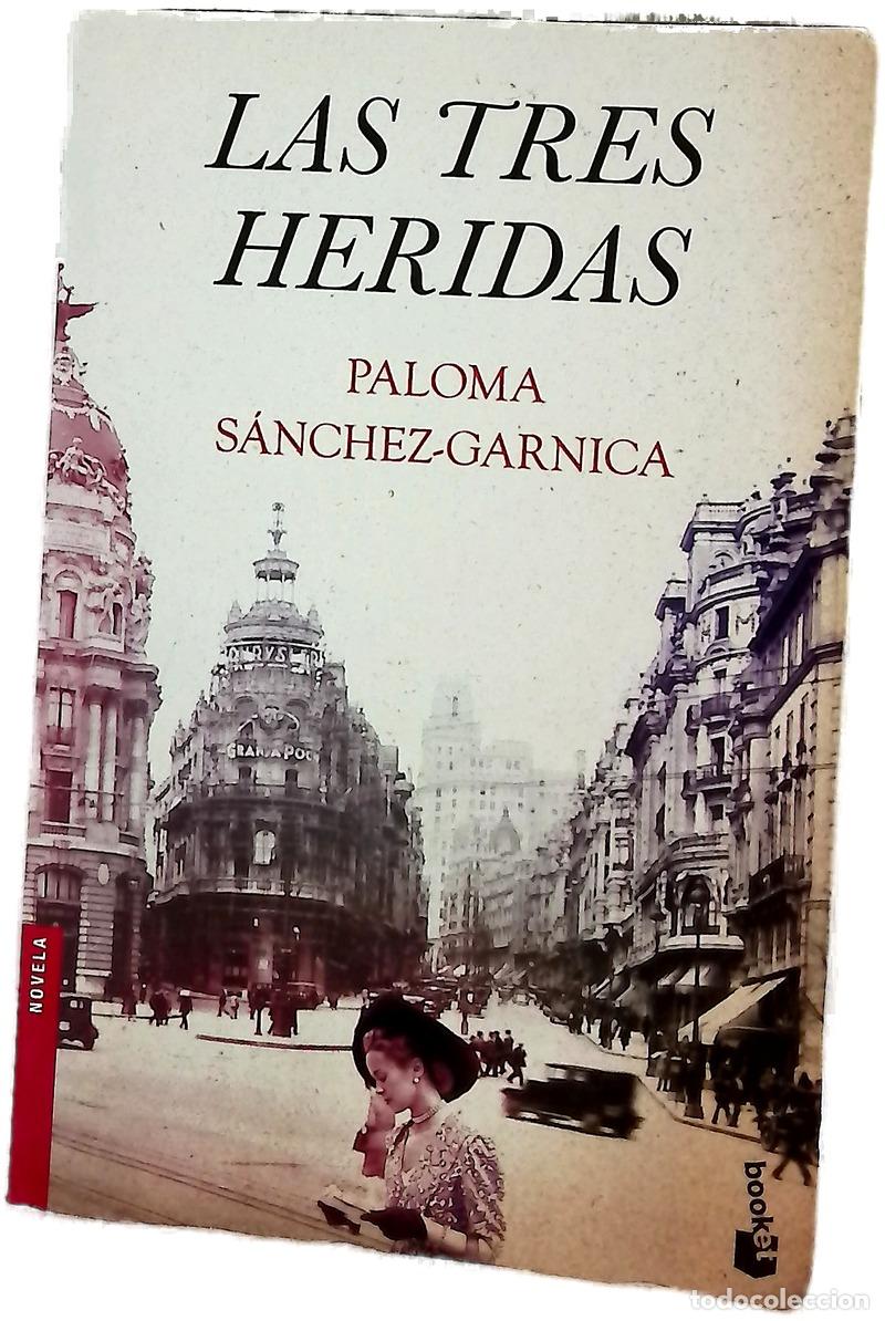 Livros em segunda m&atilde;o: Las tres heridas - S&aacute;nchez-Garnica, Paloma