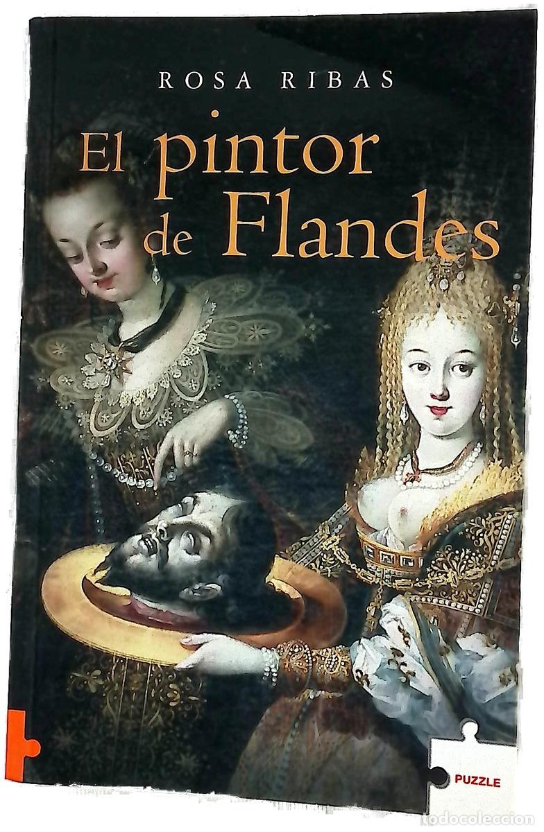 Livros em segunda m&atilde;o: El pintor de Flandes - Ribas, Rosa