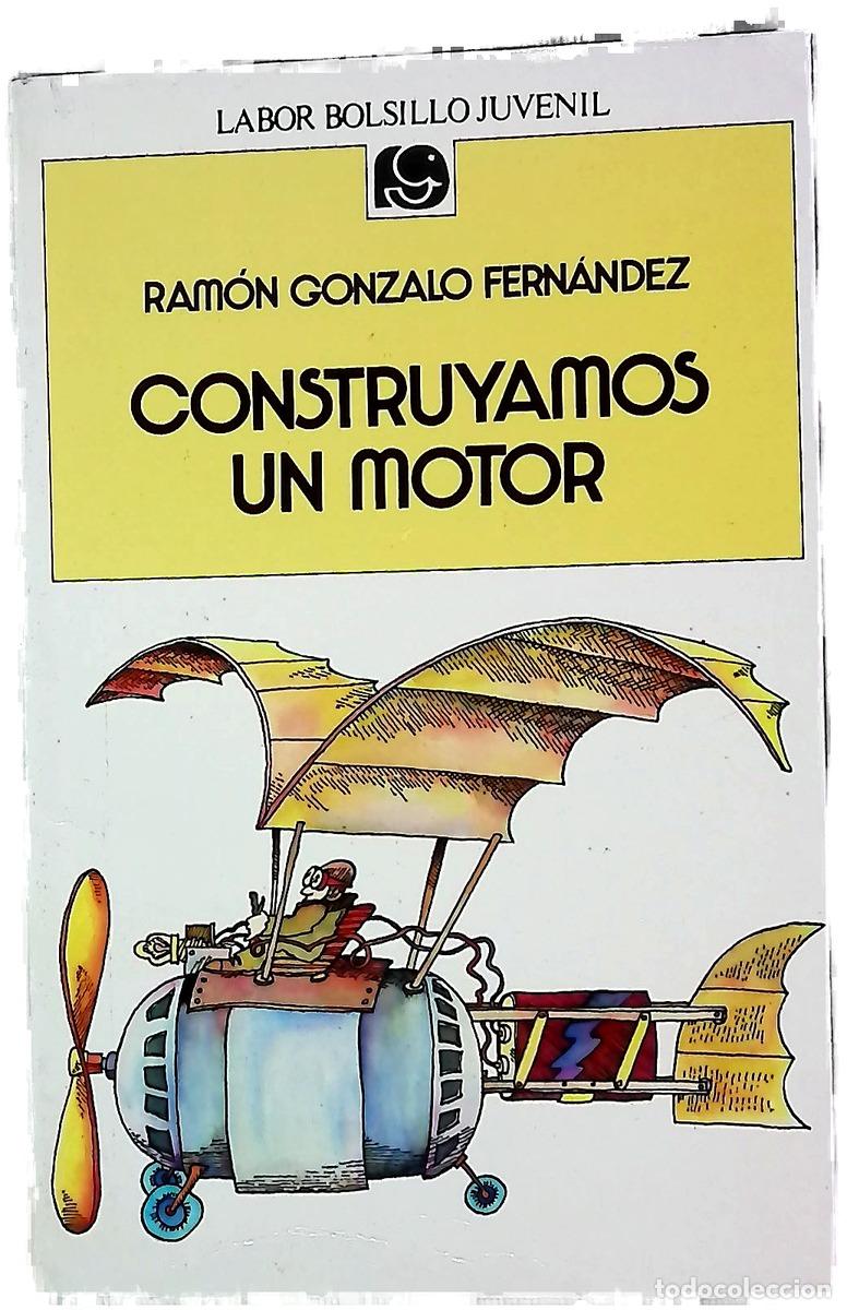 Livros em segunda m&atilde;o: Construyamos un motor - Gonzalo Fern&aacute;ndez, Ram&oacute;n
