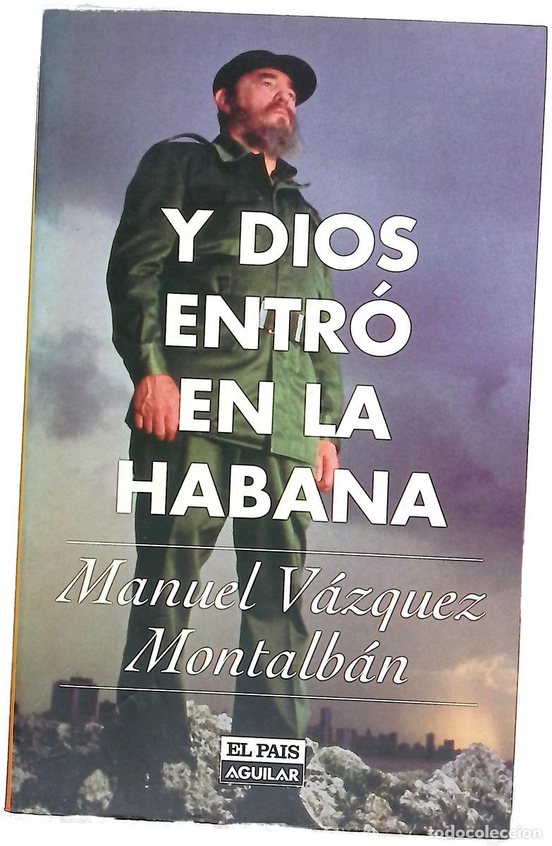 Libros: Y Dios entr&oacute; en La Habana