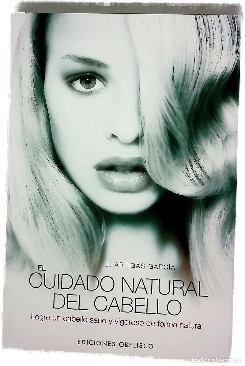 Libri di seconda mano: El cuidado natural del cabello