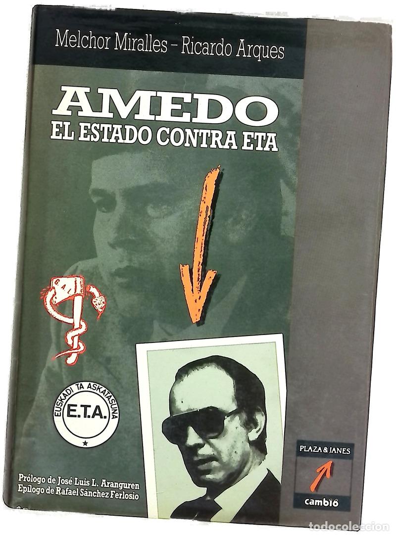 Libri di seconda mano: Amedo el estado contra ETA