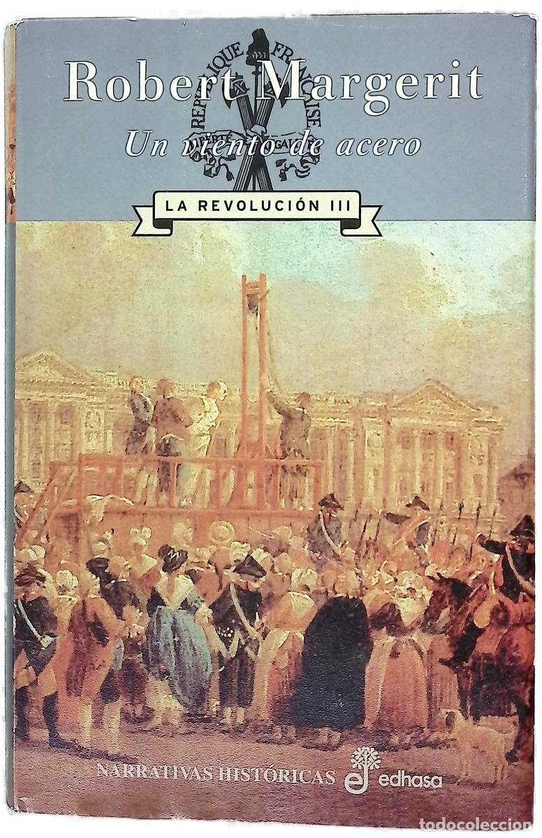 Libri di seconda mano: Un viento de acero - Margerit, Robert