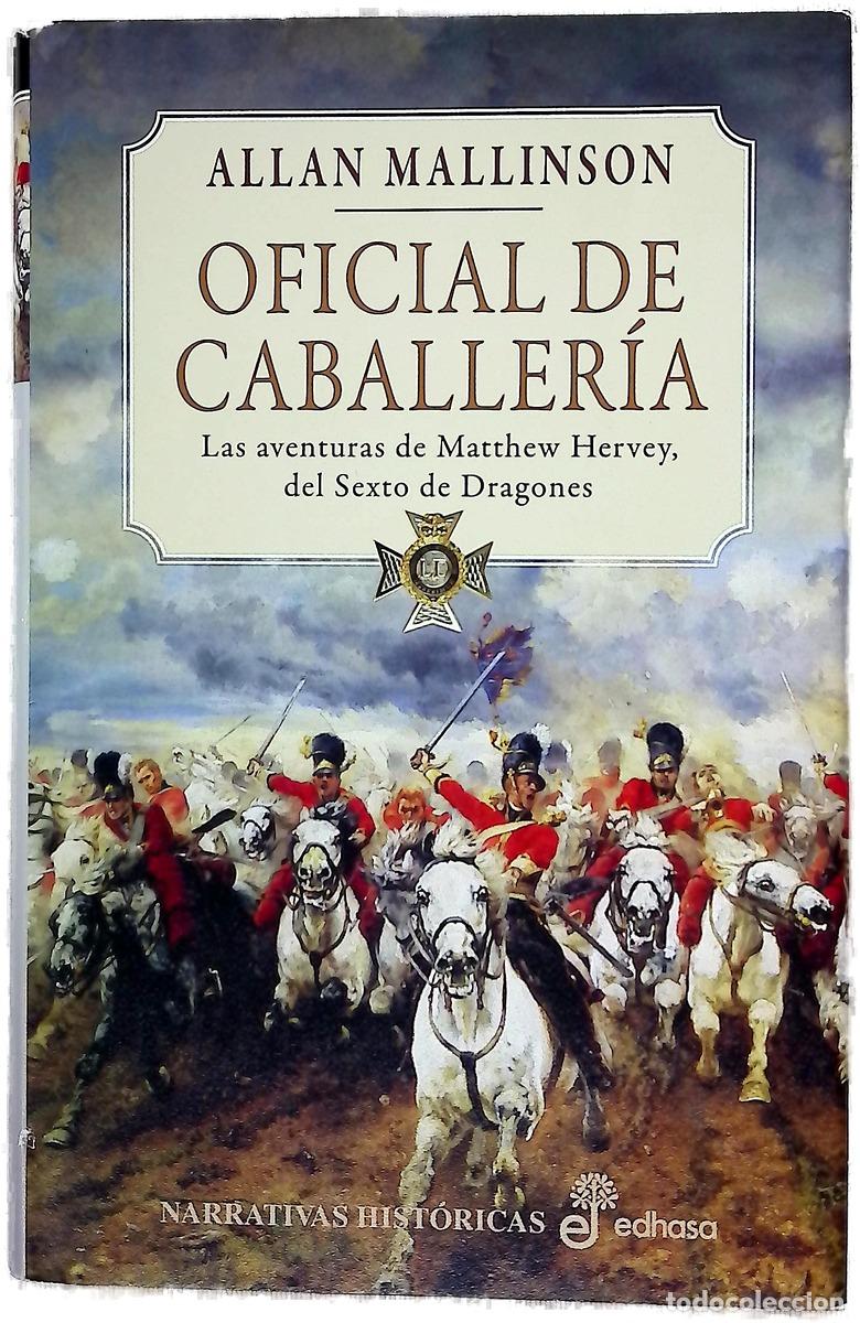 Libri di seconda mano: Oficial de caballer&iacute;a - Mallinson, Allan