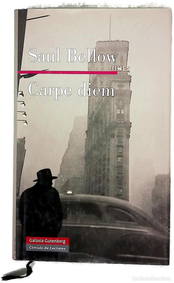 Libri di seconda mano: Carpe diem - Bellow, Saul