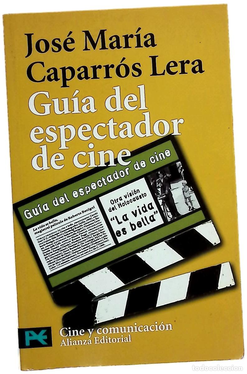 Libri di seconda mano: Gu&iacute;a del espectador de cine