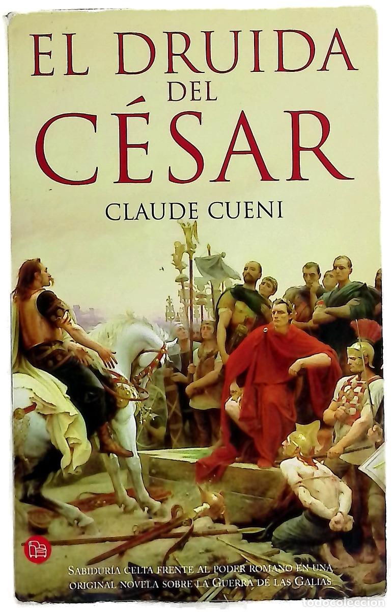 Libri di seconda mano: El druida de C&eacute;sar - Cueni, Claude