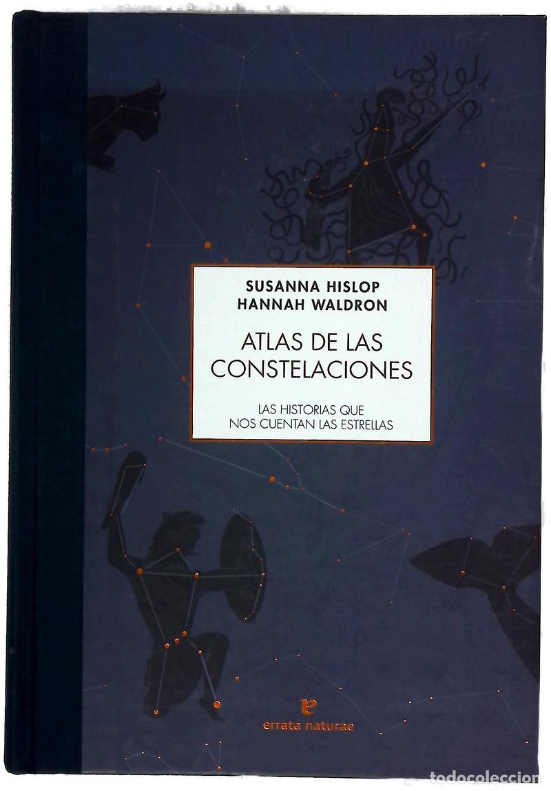 books: Atlas de las constelaciones : las historias que nos cuentan las estrellas