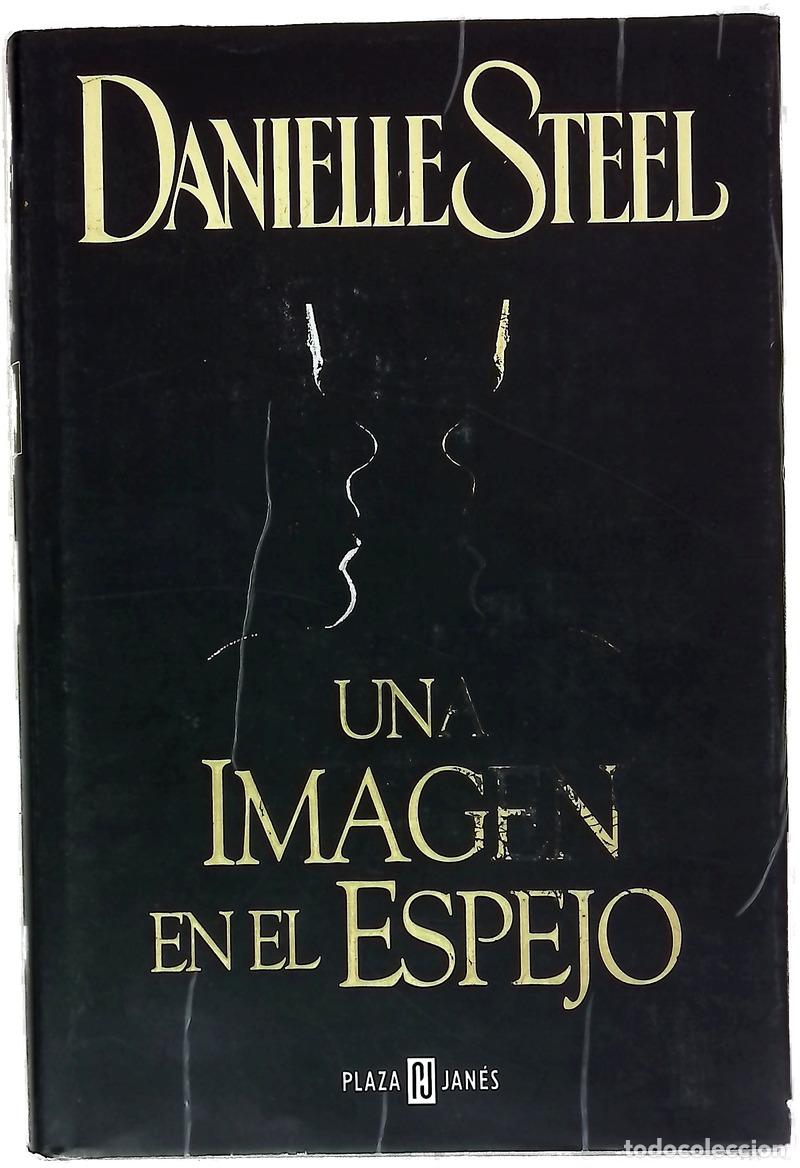 books: Una Imagen En El Espejo - Danielle Steel