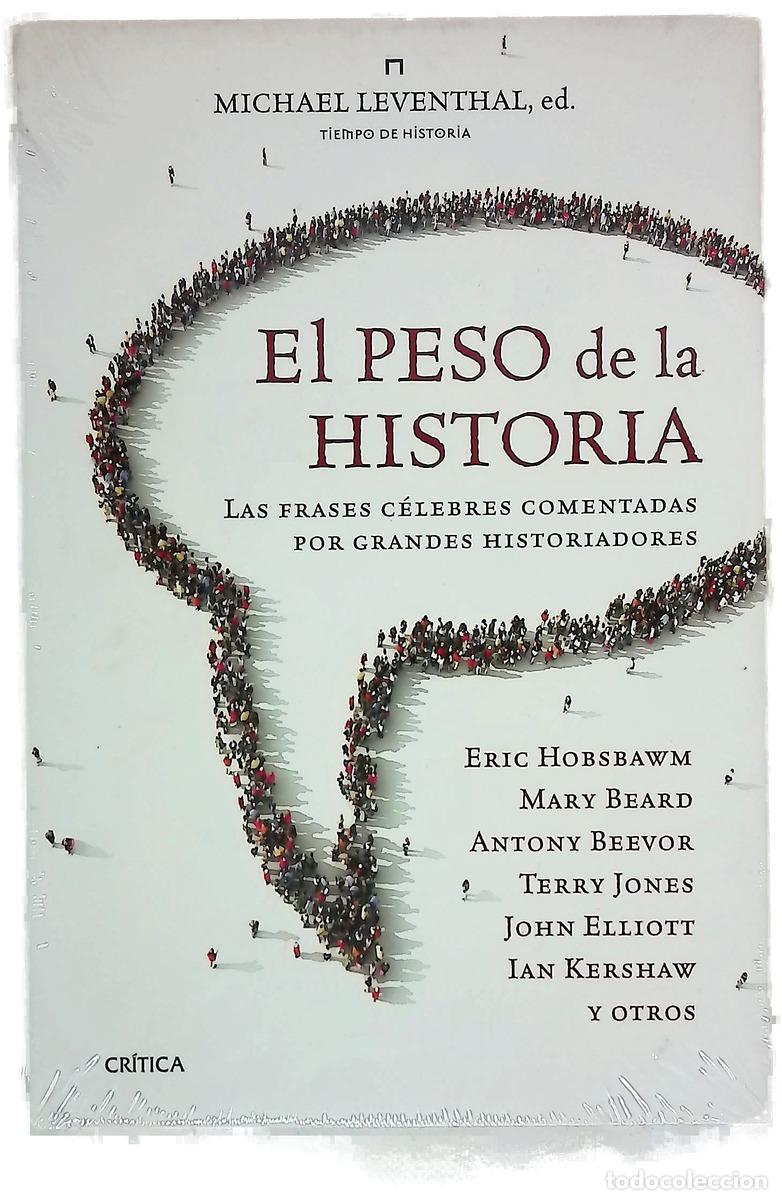 books: El peso de la historia - Leventhal, Michael; Salleras, Rosa