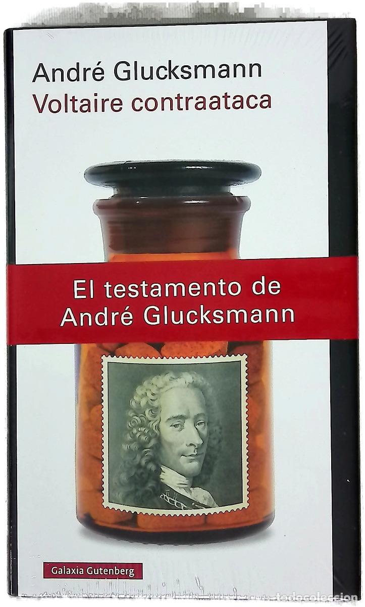 Libros: Voltaire contraataca - Glucksmann, Andr&eacute;