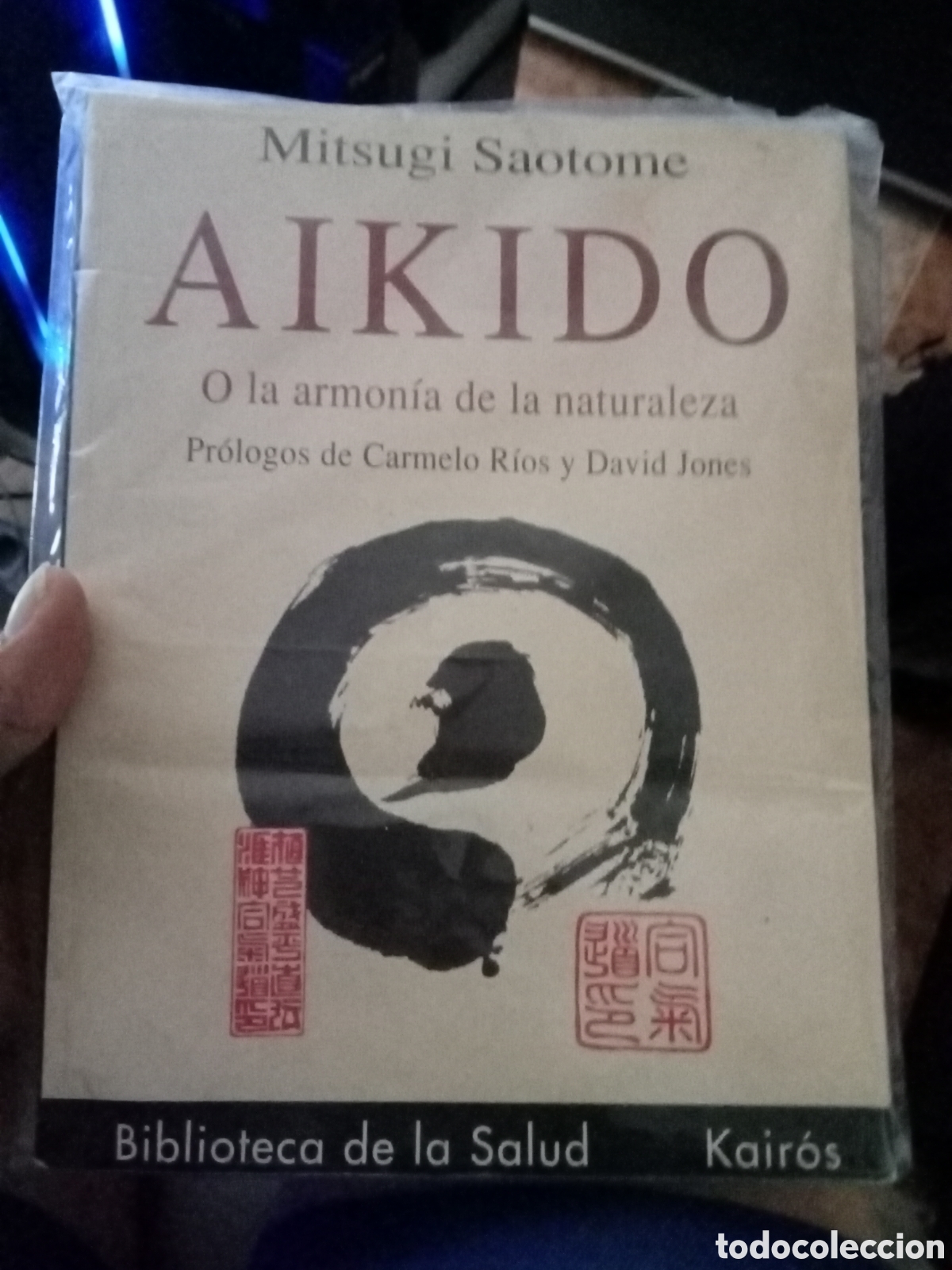 Libros: Aikido o la armon&iacute;a de la naturaleza mitsugi saotome