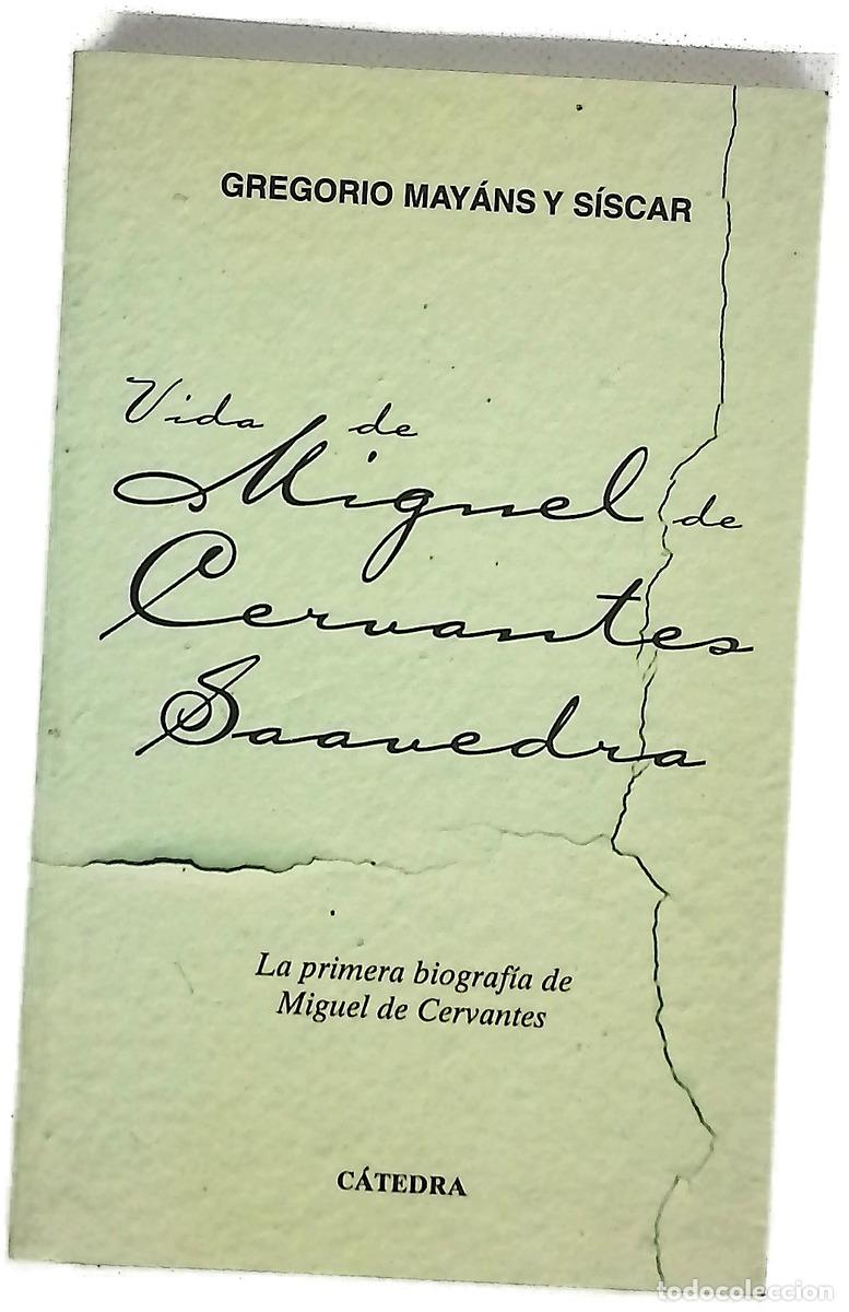 Libros: Vida de Miguel de Cervantes Saavedra