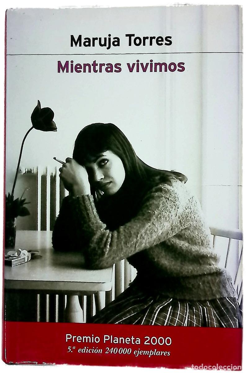 Libri di seconda mano: Mientras vivimos - Torres, Maruja