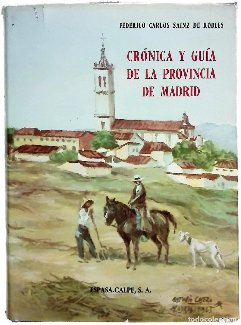 Libri di seconda mano: Cr&oacute;nica y gu&iacute;a de la provincia de Madrid (sin Madrid)