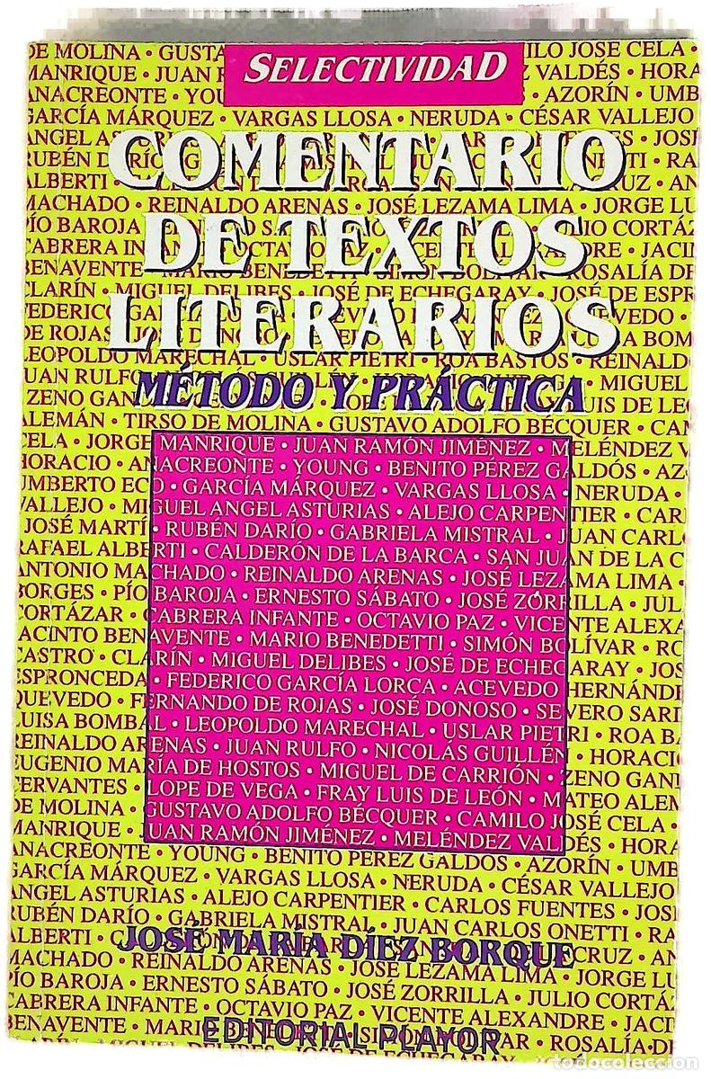 B&uuml;cher: Comentario de textos literarios : (m&eacute;todos y pr&aacute;ctica)