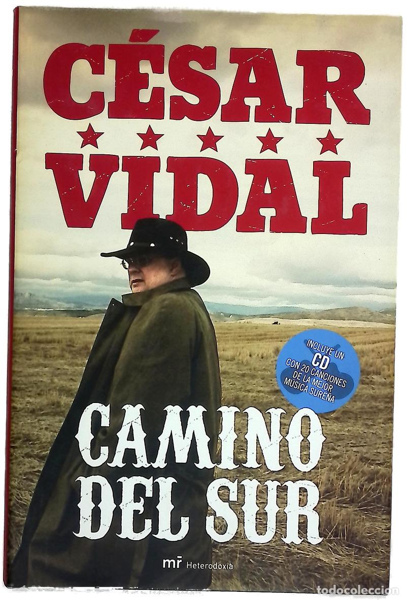 Libros: Camino del sur - Vidal, C&eacute;sar