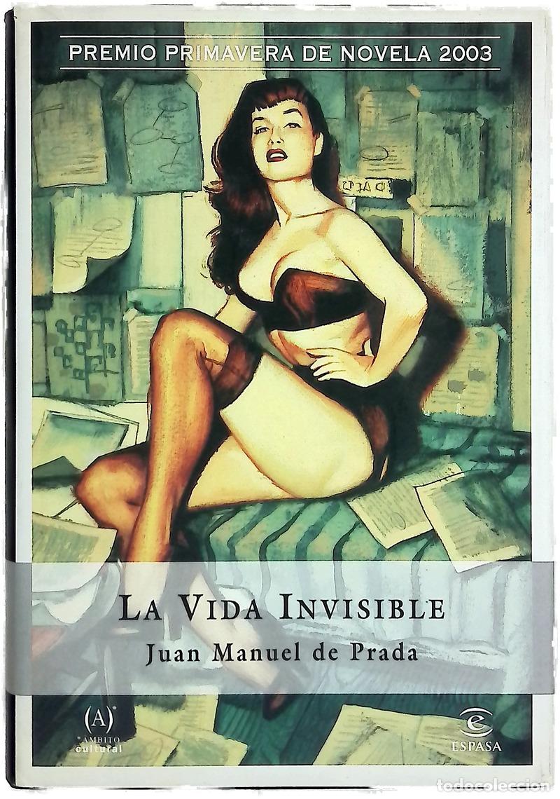 Libros: La vida invisible - Prada, Juan Manuel de
