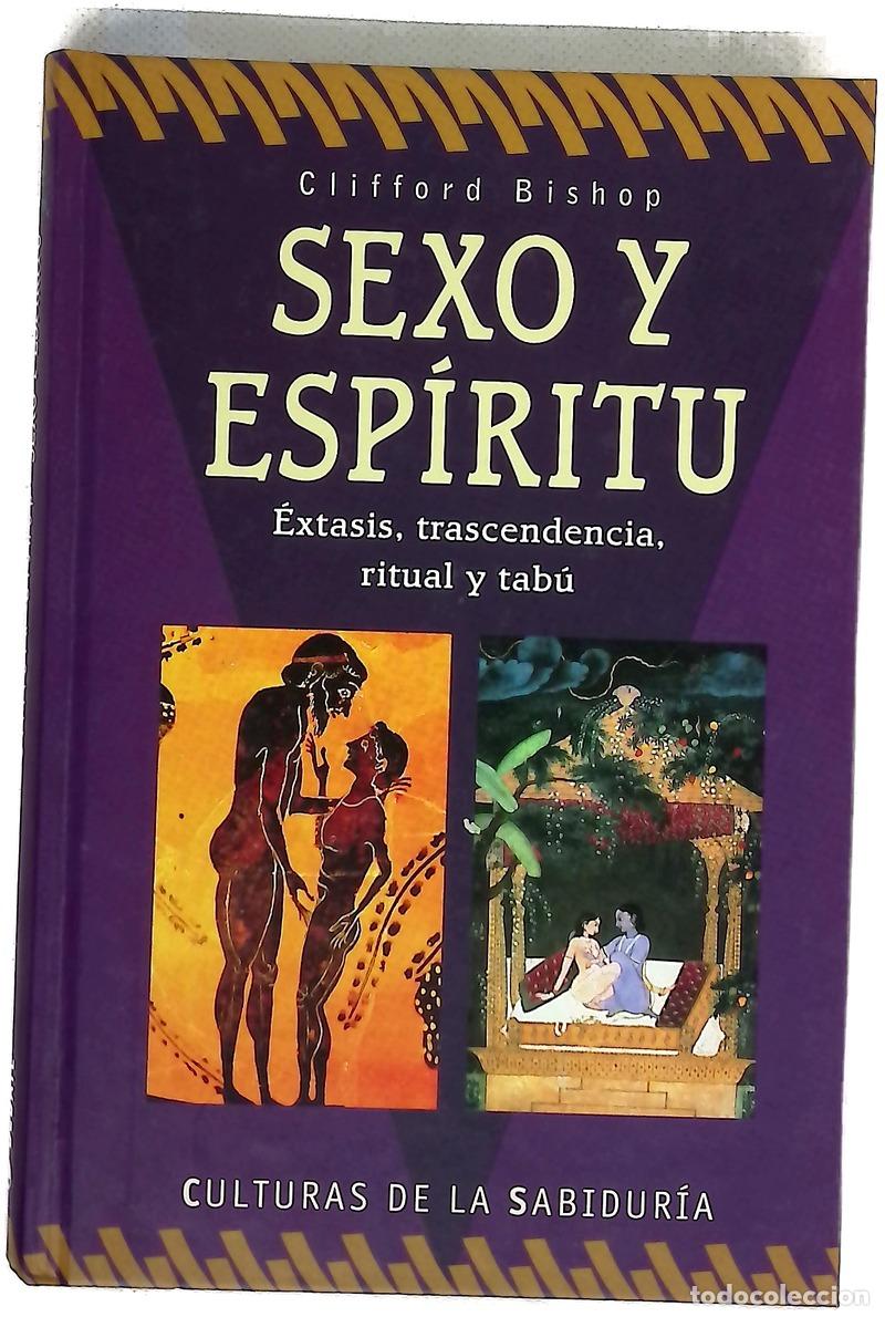 Libros: Sexo y esp&iacute;ritu - Bishop, Clifford