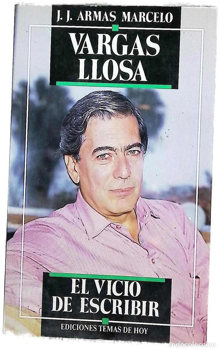 Livres: Vargas Llosa el vicio de escribir