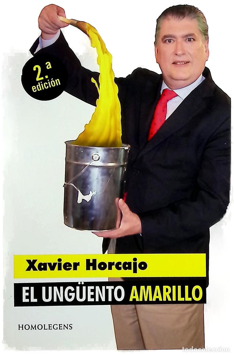 Livres: El ung&uuml;ento amarillo - Horcajo, Xavier