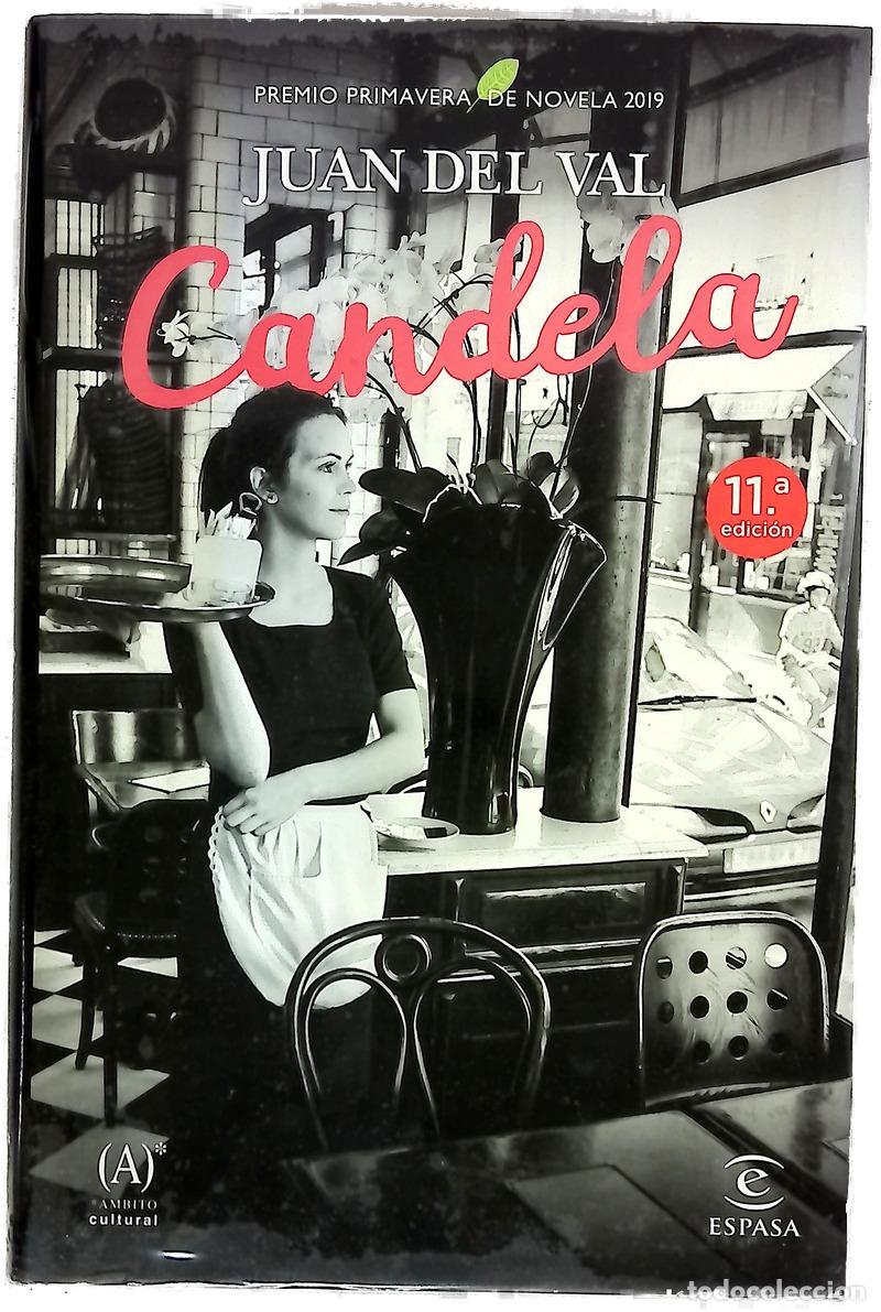 Livres: Candela : Premio Primavera de Novela 2019