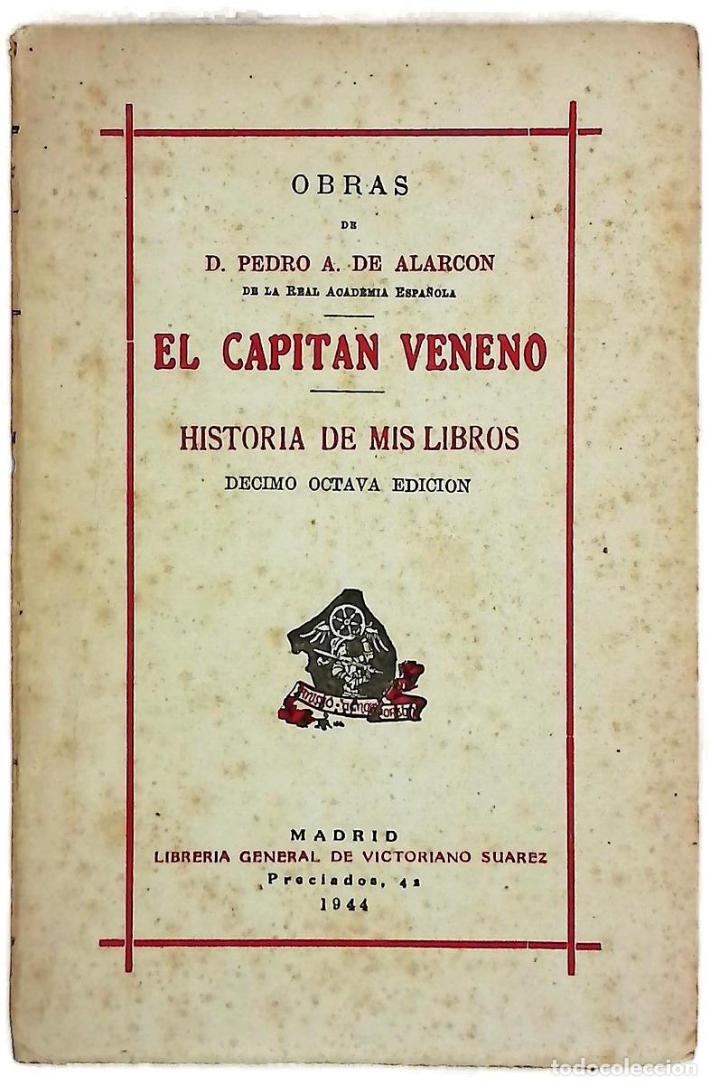 Livres: El Capitan Veneno ... (Historia de Mis Libros.) Decimo Octava Edici&oacute;n