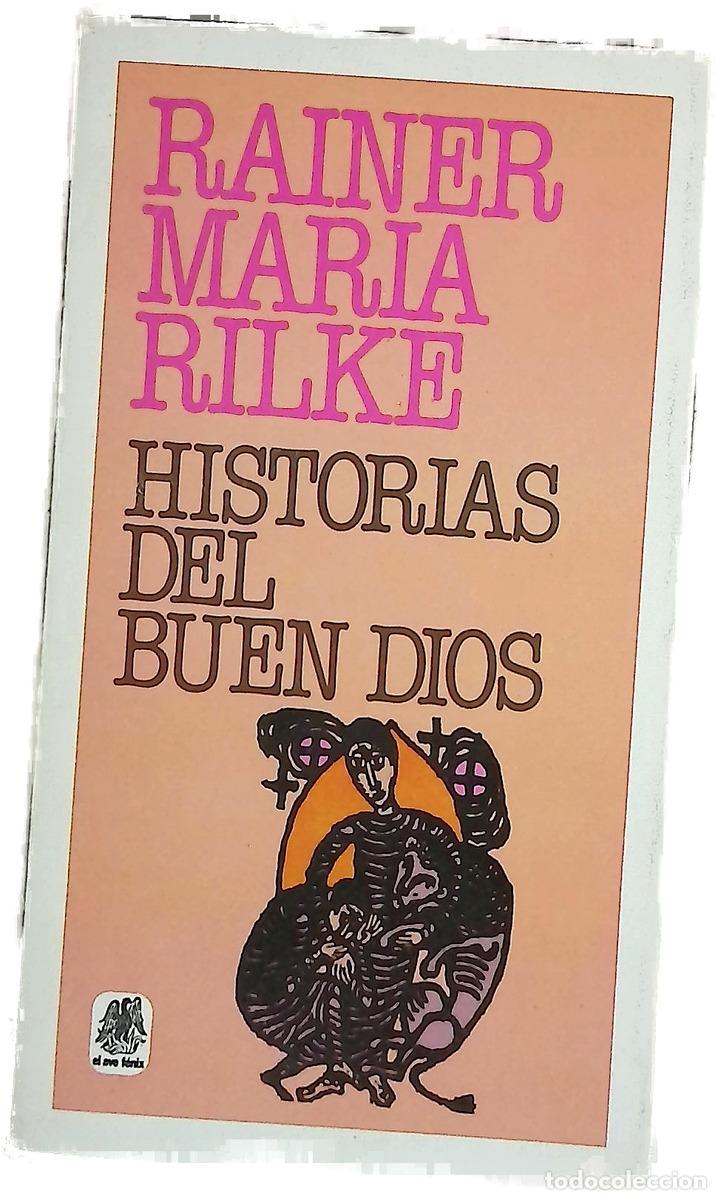 Livres: Historias del buen Dios - Rilke, Rainer Maria; Altama, Marcos