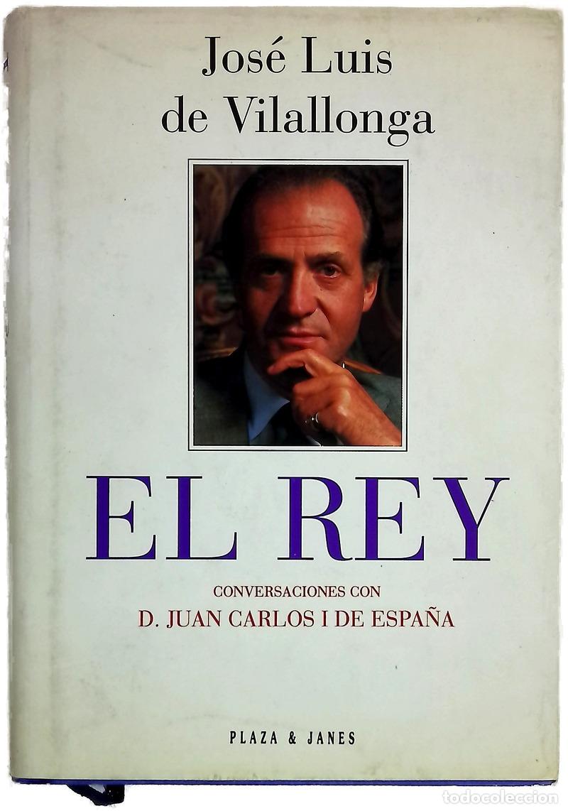 Livres: El rey conversaciones con D. Juan Carlos I de Espa&ntilde;a
