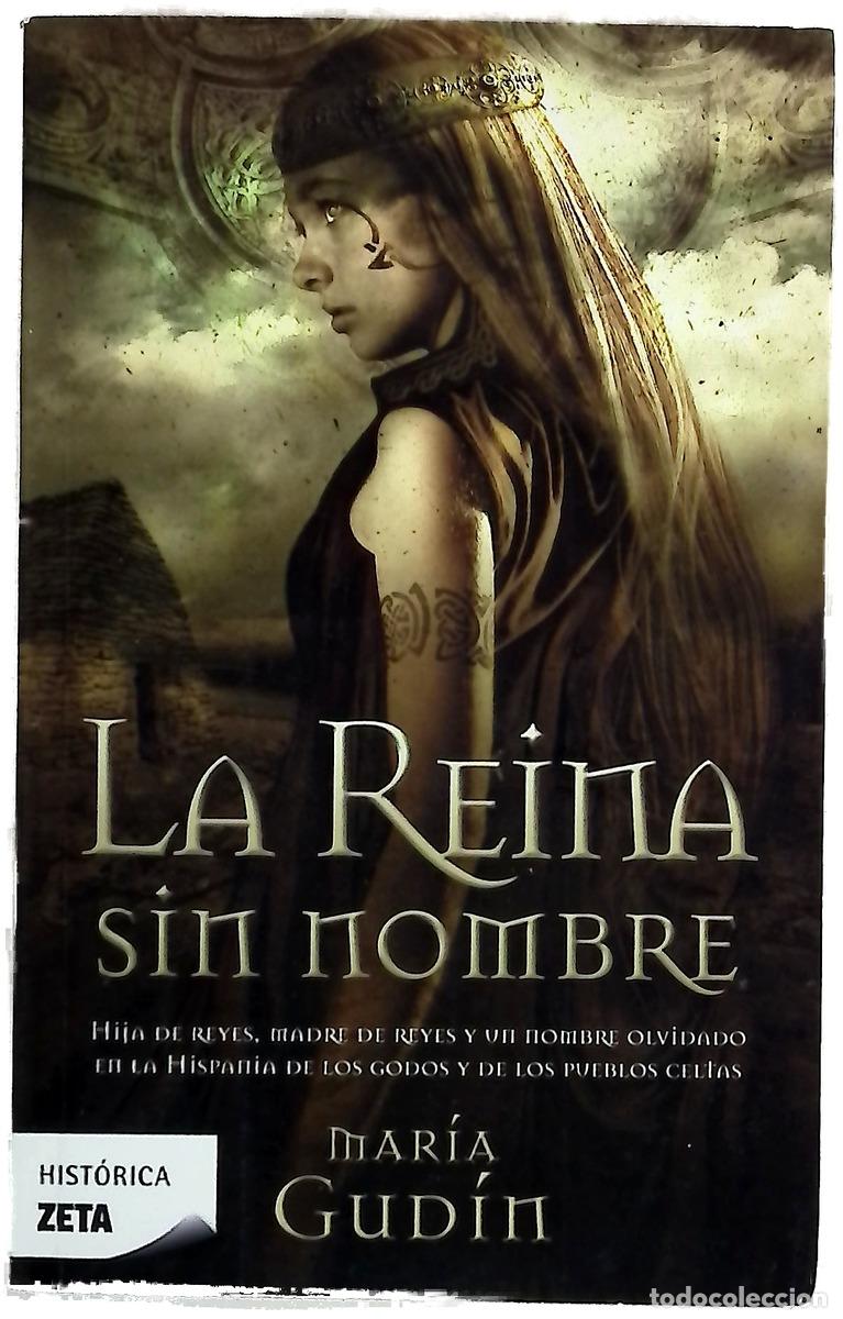 Libri di seconda mano: La reina sin nombre - Gud&iacute;n, Mar&iacute;a