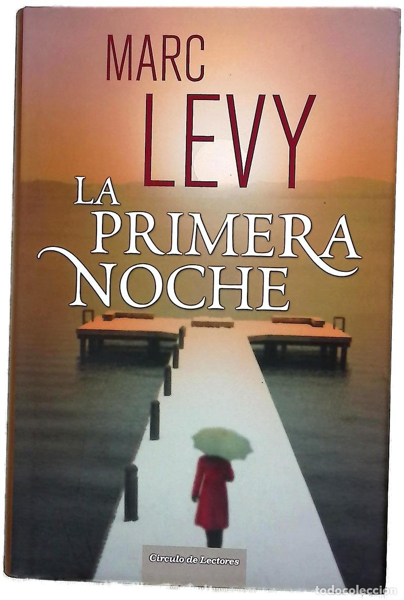 Libri di seconda mano: La primera noche - L&eacute;vy, Marc; Gonz&aacute;lez-Gallarza, Isabel