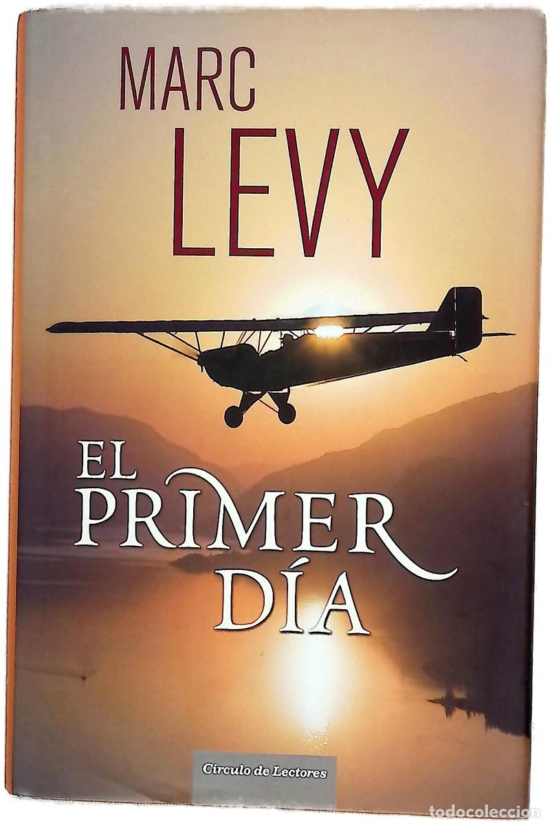 Libri di seconda mano: El primer d&iacute;a - L&eacute;vy, Marc; Garc&iacute;a Gonz&aacute;lez, Zahara; Gonz&aacute;lez Marc&eacute;n, Jos&eacute; Miguel
