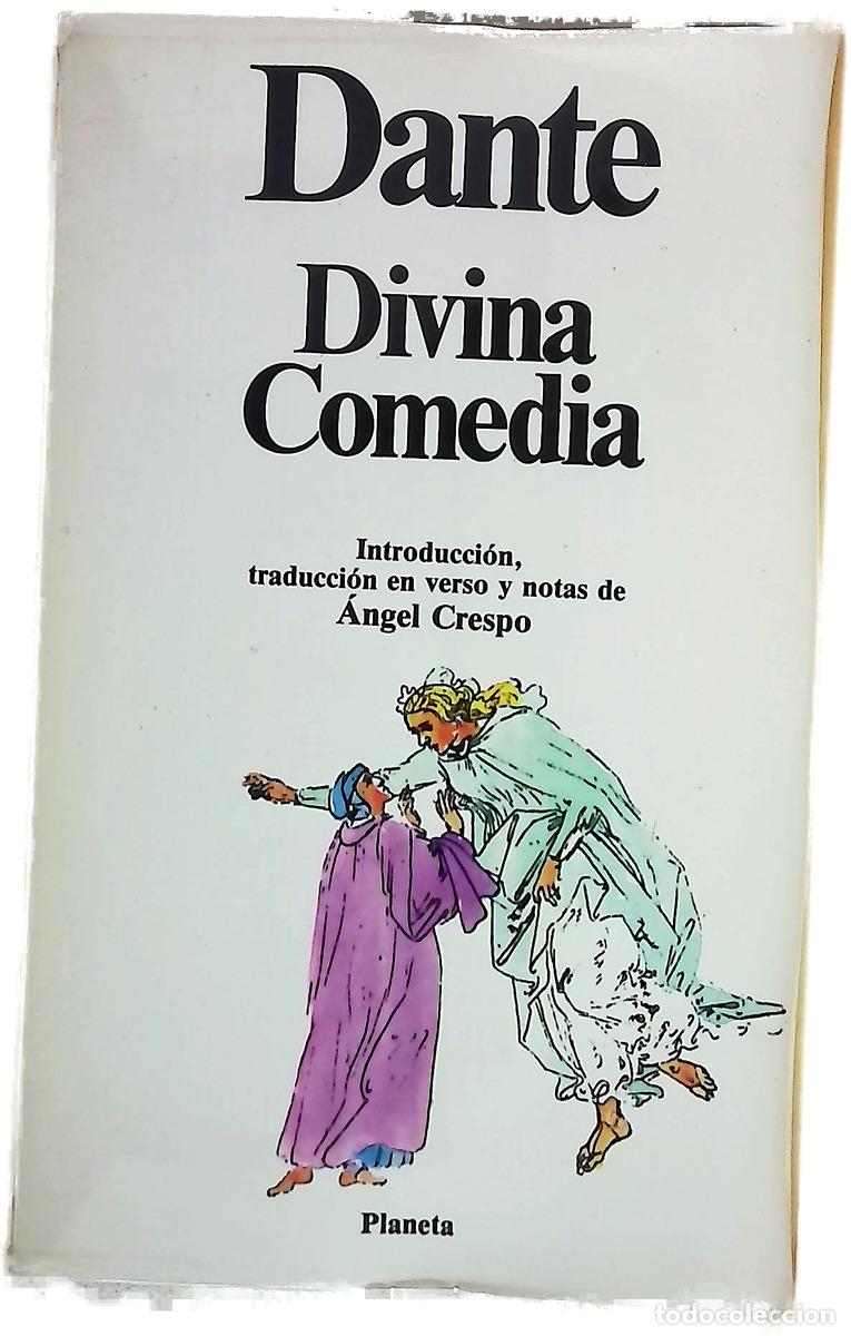 Libri di seconda mano: Divina Comedia - Dante Alighieri; Crespo, &Aacute;ngel