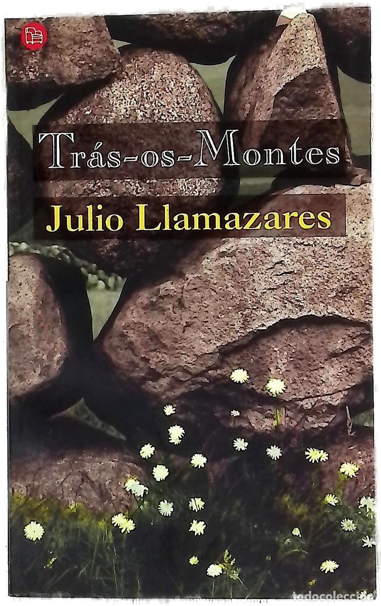 Libri di seconda mano: Tr&aacute;s-os-Montes - Llamazares, Julio