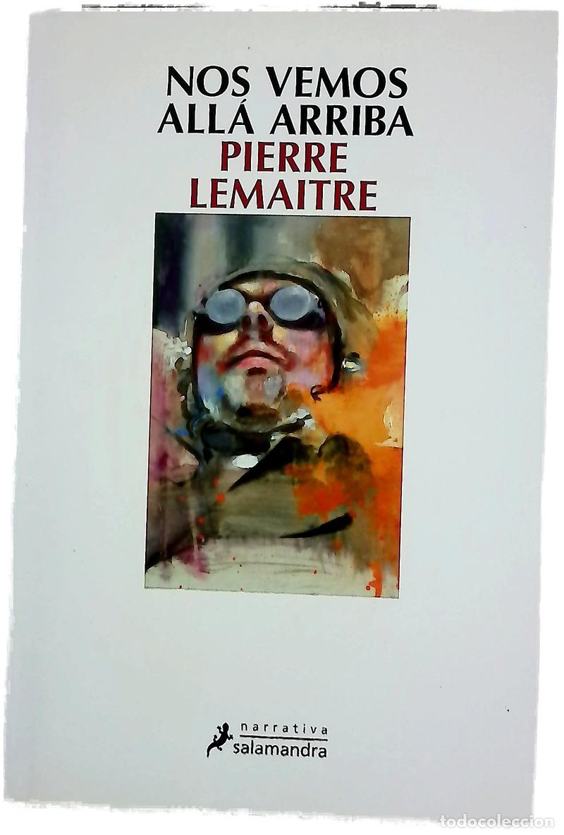 Libri di seconda mano: Nos vemos all&aacute; arriba - Lemaitre, Pierre; Soriano Marco, Jos&eacute; Antonio