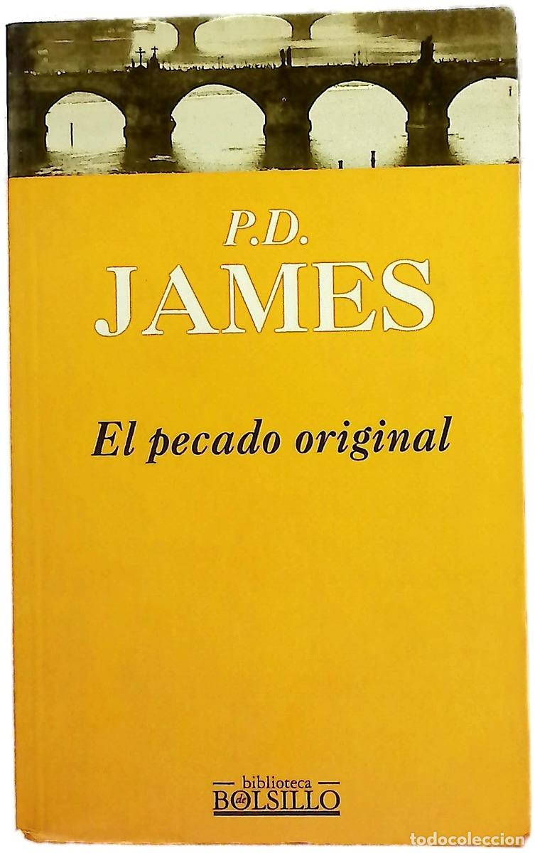 Libri di seconda mano: El pecado original - James, P. D