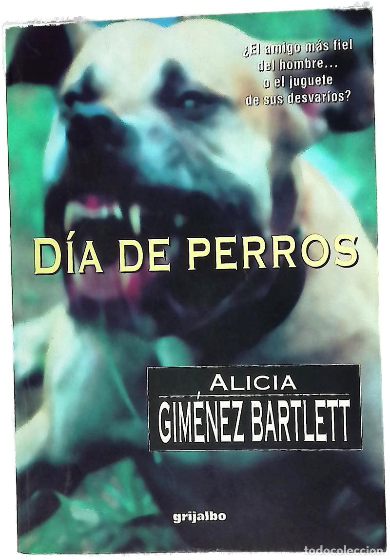 Libri di seconda mano: D&iacute;a de perros - Gim&eacute;nez Bartlett, Alicia