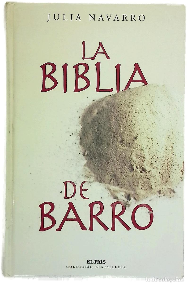 Libros: La biblia de barro - Navarro, Julia